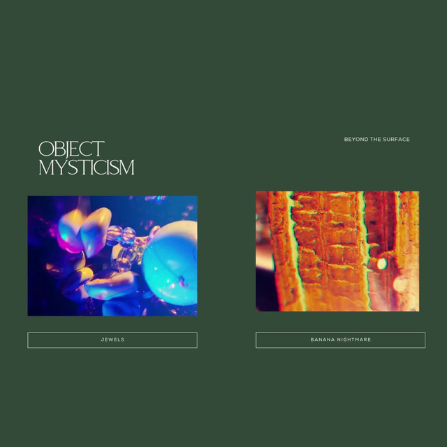 Object Mysticism
